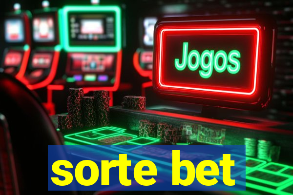 sorte bet